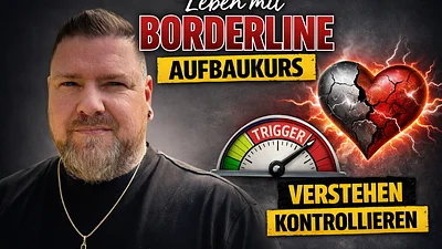 Leben mit Borderline Aufbau Kurs